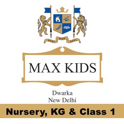 Max Kids School, Dwarka